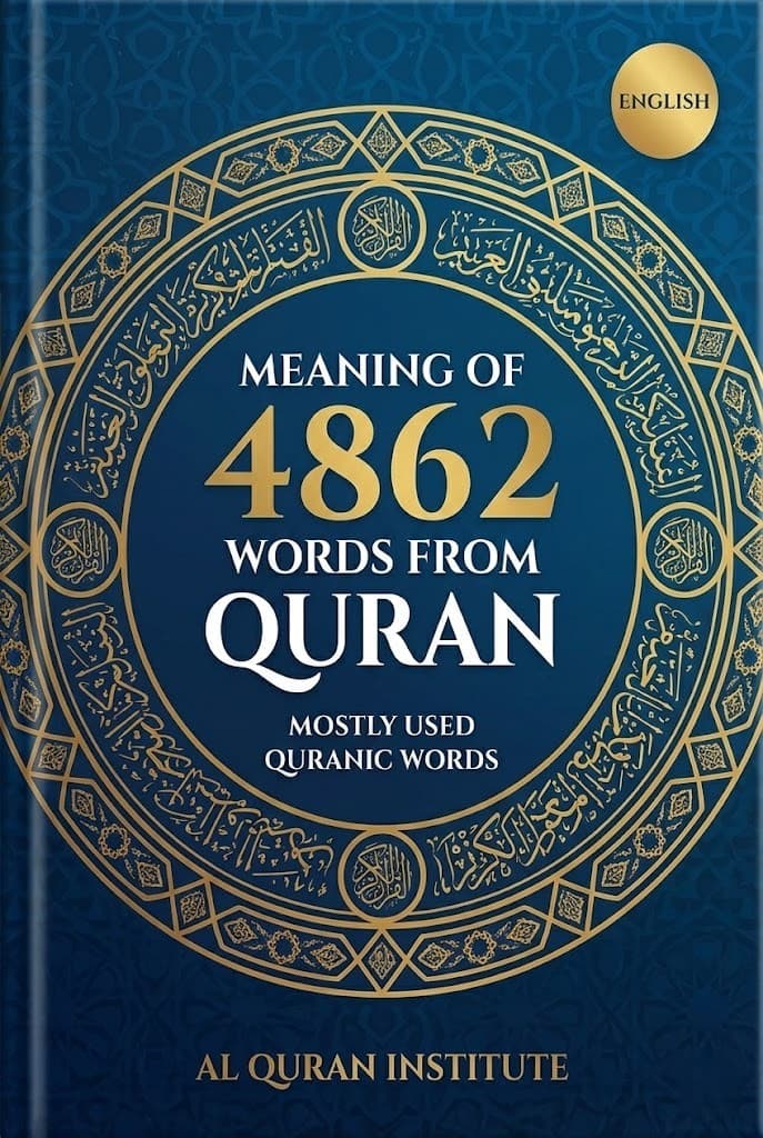 Meaning of 4862 words from Quran